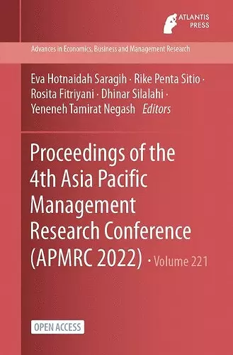 Proceedings of the 4th Asia Pacific Management Research Conference (APMRC 2022) cover