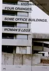 Four Oranges, Some Office Buildings, Woman’s Legs cover