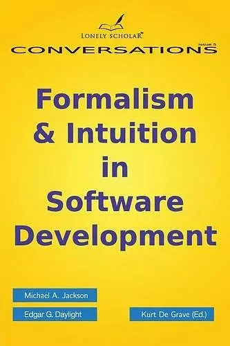 Formalism & Intuition in Software Development cover