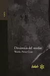 Dinámica del medio cover