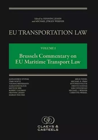 EU Transportation Law Volume I: Brussels Commentary on EU Maritime Transport Law cover