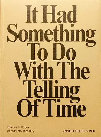 It Had Something To Do With The Telling of Time cover