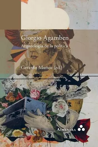 Giorgio Agamben. Arqueología de la política cover