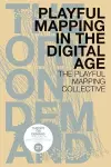 Playful Mapping in the Digital Age cover