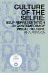 Culture of the Selfie cover