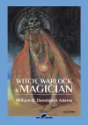 Witch, Warlock & Magician cover