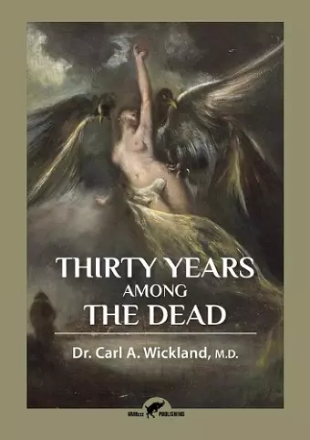 Thirty Years Among the Dead cover