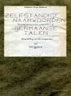 Zelfstandige naamwoorden, persoonlijke voornaamwoorden en telwoorden in de Germaanse talen, met een inleiding over Indoëuropese talen. cover