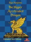 The Hyper Accelerated Dragon, Extended Second Edition cover