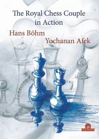 The Royal Chess Couple in Action cover