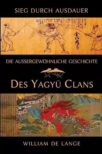 Die außergewöhnliche Geschichte des Yagyu-Clans cover