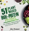 51 Plant-Based High-Protein Recipes cover