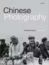 Chinese Photography: Twentieth Century and Beyond cover
