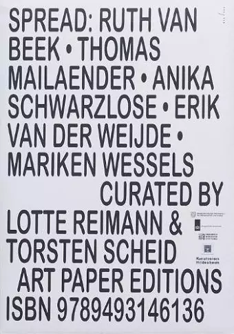 Spread: Ruth van Beek, Thomas Mailaender, Anika Schwarzlose, Erik van der Weijde, Mariken Wessels cover