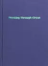 Thinking Through Circus cover