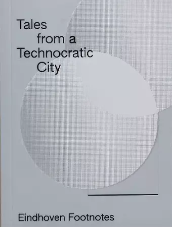 Tales from a Technocratic City cover
