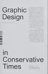 Graphic Design in Conservative Times cover
