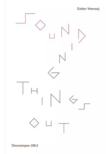 Sounding Things Out: A Journey Through Music and Sound Art cover