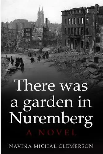 There was a garden in Nuremberg cover