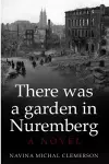 There was a garden in Nuremberg cover