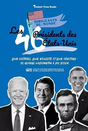 Les 46 présidents des États-Unis cover