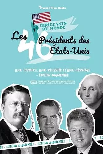 Les 46 présidents des États-Unis cover