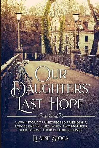 Our Daughters' Last Hope cover