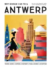 Why Should I Go To Antwerp cover