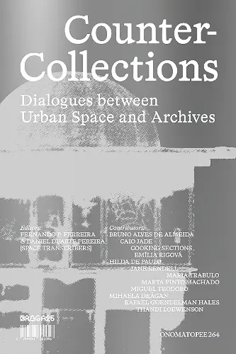 Counter Collections - Dialogues between Urban Space and Archives cover