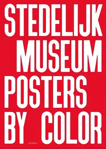 Stedelijk Museum Posters by Color cover
