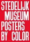 Stedelijk Museum Posters by Color cover