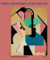Donas, Archipenko & La Section d'Or cover