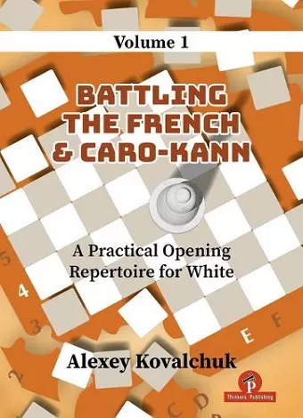 A Practical Opening Repertoire for White - Volume 1 cover