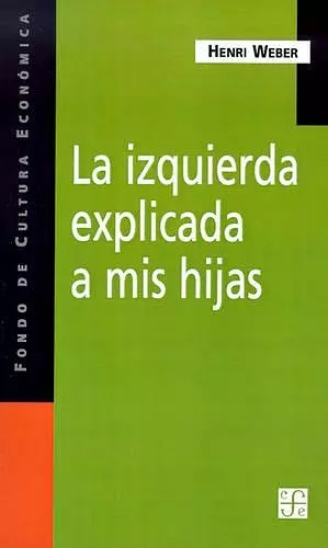 La Izquierda Explicada A Mis Hijas cover