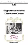 El Grotesco Criollo: Discepolo-Cossa cover