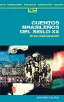 Cuentos Brasilenos Del Siglo Xx: Antologia Bilingue cover