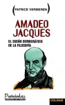 Amadeo Jacques : El Sueno Democratico De La Filosofia cover