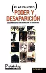 Poder y Desaparicion: Los Campos De Concentracion En Argentina cover