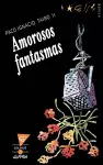 Amorosos Fantasmas cover