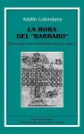 Hora Del "Barbaro" : Bases Para UNA Antropologia Social De Apoyo, La cover