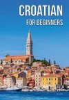 Croatian for Beginners cover