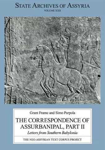 The Correspondence of Assurbanipal, Part II cover