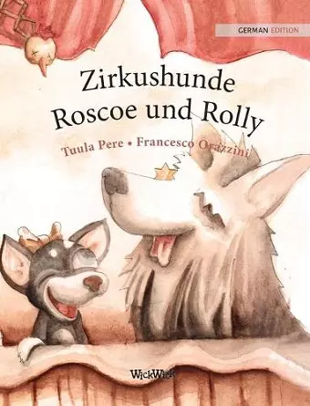 Zirkushunde Roscoe und Rolly cover