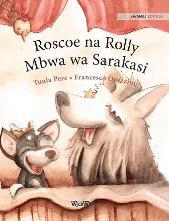 Roscoe na Rolly Mbwa wa Sarakasi cover