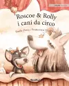 Roscoe & Rolly i cani da circo cover