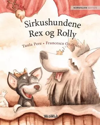 Sirkushundene Rex og Rolly cover