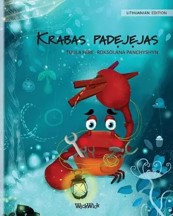 Krabas padejejas (Lithuanian Edition of The Caring Crab) cover