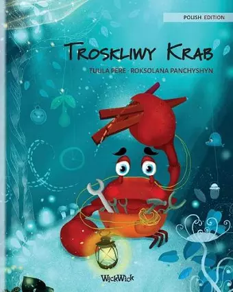 Troskliwy Krab (Polish Edition of The Caring Crab) cover