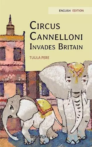 Circus Cannelloni Invades Britain cover