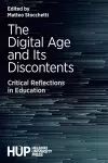 The Digital Age and Its Discontents cover